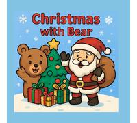 Christmas with Bear: Christmas Colouring Book for children