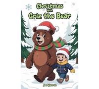 Christmas with Griz the Bear