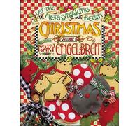 Christmas With Mary Engelbreit: Let the Merrymaking Begin: 1
