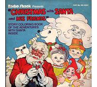Christmas With Santa and His Friends / Radio Shack Presents