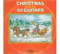 Christmas with the 50 Guitars