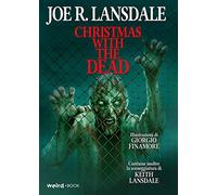 Christmas with the dead. Ediz. italiana
