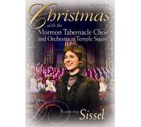 Christmas with the Mormon Tabernacle Choir and Orchestra at Temple Square Featuring Sissel by Mormon Tabernacle Choir and Sissel