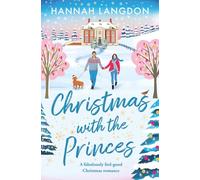 Christmas with the Princes: A fabulously feel-good Christmas romance: 3