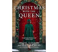 Christmas with the Queen: Escape this Christmas with the perfect romantic, historical novel for the festive season