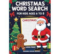 Christmas Word Sarch for kids ages 6-8: Easy Holiday Word Search Activity Book for Children Ages 6-8 Large Print