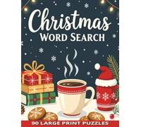 Christmas Word Search: 90 Large Print Puzzles - Holiday Activity Book for Adults, Seniors, and Teens to Spark Cheer and Calm All Season Long.