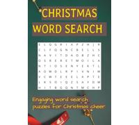 Christmas Word Search: An Engaging and Fun Puzzle for All Ages for this Christmas Season.