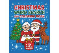 Christmas Word Search and Coloring Book: A Festive 8.5x11 Christmas and Winter Themed Activity Book that features Word Searches with Matching Coloring Pages & 10 Bonus Mazes