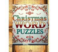 Christmas Word Search Book for Adults, A Festive Holiday Puzzle Book with Large Print, Relaxing Brain Games, and 1500+ Winter-Themed Word Searches: ... to Boost Brain Power and Celebrate the Season