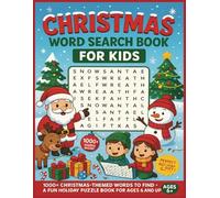 Christmas Word Search Book for Kids: 1000+ Christmas-Themed Words to Find - A Fun Holiday Puzzle Book for Kids Ages 6 and Up | 147 Pages | 8.5x11 Inches