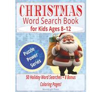 Christmas Word Search Book for Kids Ages 8-12: 50 Holiday Puzzles + 8 Bonus Coloring Pages for Fun, Learning, and Focus