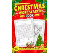 Christmas Word Search Book: Word Searches about Christmas, Jesus and More with Easy to Read Print | 50 Challenging Puzzles With Solutions for Holiday Relaxation