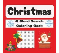 Christmas Word Search Coloring Book: 8x8 inches, 30 Puzzles with 30+ Coloring Pages | For All Ages | Cozy, Relaxing, Stress Relief