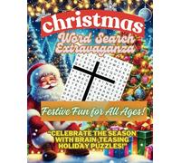 Christmas Word Search Extravaganza: Fun & Festive Puzzles for All Ages