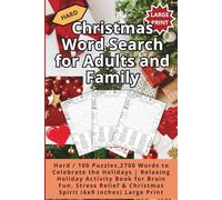Christmas Word Search for Adults and Family-Hard: Hard /100 Puzzles, 2700 Words to Celebrate the Holidays | Relaxing Holiday Activity Book for Brain ... & Christmas Spirit (6x9 inches), Large Print