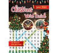 Christmas Word Search for Adults in Large Print: Christmas Holiday Big Print Word Find Activity Book For Adults & Seniors with Solutions (Easy, Medium & Hard) (Word Hunt Gift Books)