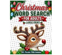 Christmas Word Search for Adults Large Print: A Festive Brain-Boosting Puzzle Book Featuring Large Print Christmas Word Searches with Complete Solutions.