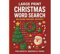 Christmas Word Search for Adults: Large Print Stress Relief and Relaxing Holiday Activity with Bible-Inspired Word Searches, Hidden Messages & ... for Seniors, Adults and Teens with Solutions.