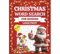 Christmas Word Search For Seniors - Large Print - 2000 Words 80 Puzzles: Relaxing Christmas Activity Book with 2,000 Festive Words, Perfect for Adults ... Fun. Perfect Gift or Stocking Stuffer.