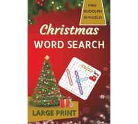 Christmas Word Search Large Print: Relaxing and Fun Puzzles. Designed to Enhance the Holiday Spirit for ALL Ages.