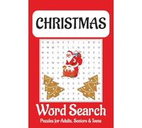 Christmas Word Search Puzzle Book: Classic Word Puzzle Book for Everyone | Puzzles with Easy to Read Print about Christmas, Festive Season, Cookies ... Gift for Vacations, Holidays and Free Times