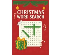 Christmas Word Search Puzzle Book: Festive Holiday Word Searches for All Ages: 50+ Fun and Easy Puzzles to Celebrate Christmas Cheer, Traditions, and Winter Magic