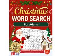 Christmas Word Search Puzzle Book for Adults: Large Print Holiday Word Finds with 2400 Winter Words for Relaxation and Senior-Friendly Fun