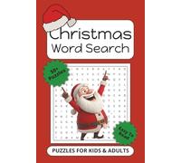 Christmas Word Search Puzzle Book: Fun Christmas Word Puzzles for All Ages | Holiday Brain Games with Santa, Snow & More | 6x9 Inches, 100+ Pages | Great Gift for the Season