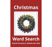 Christmas Word Search Puzzle Book: Word Searches with Easy to Read print about Christmas, Holidays, and Childhood Holiday Memories and More | 6 x 9 ... Gift for Holidays, Vacations and Free Time