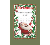 Christmas Word Search Puzzle Book: Word searches with simple print for all things Christmas | The Festive Holidays | 6 x 9 inches, 120 pages | 60 ... present for the Christmas and the holidays.