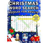 Christmas Word Search Puzzles For Adults: 60 Christmas Word Search Puzzles With 1500 Words For Adults and Teens | Embrace The Holiday Season With this ... Well Designed Christmas Word Search Book.