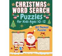 Christmas Word Search Puzzles for Kids Ages 10-12: 80 Fun XMAS Holiday Themed Puzzle Pages. 20 Themes. Festive 960 Words to Find for Boys and Girls. Great Gift.
