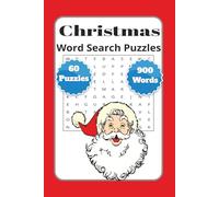 Christmas Word Search Puzzles: Word Searches with Easy to Read Print about Christmas, Holidays, Cheer and More | 6x9 inches 120 pages | 60 Puzzles ... Gift for Travel, Holidays and Leisure Time