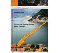 Christo and Jeanne-Claude. Water projects. Ediz. italiana