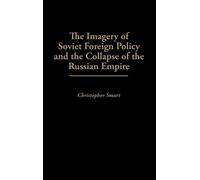 Christo. Smart The Imagery of Soviet Foreign Policy and the C (Copertina rigida)