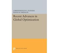 Christodoulos A. Floudas Panos M. P Recent Advances in Global Optim (Tascabile)