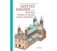 Christof Jaeger Johan Gottes Häuser: oder Die Kunst, Kirchen zu baue (Tascabile)