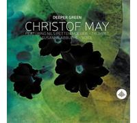 Christof May Deeper Green (CD) Album