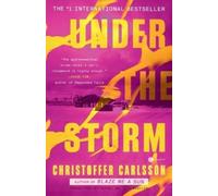 Christoffer Carlsson Rachel Willson-Broyles Under the Storm (Tascabile)