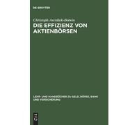 Christoph Averdiek-Bolwin Die Effizienz von Aktienbörsen (Copertina rigida)