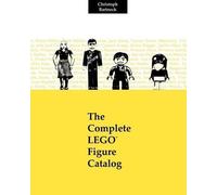 Christoph Bartneck The Complete LEGO Figure Catalog (Tascabile)