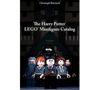 Christoph Bartneck The Harry Potter LEGO Minifigure Catalog (Tascabile)