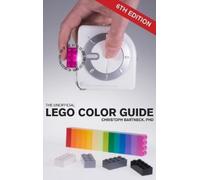 Christoph Bartneck The Unofficial LEGO Color Guide (Copertina rigida)