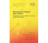 Christoph Benzmueller Reasoning in Simple Type Theory (Tascabile)