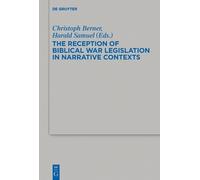 Christoph Berne The Reception of Biblical War Legislation in (Copertina rigida)