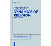 Christoph Bochinger Dynamics of Religion (Copertina rigida)