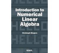 Christoph Borgers Introduction to Numerical Linear Algebra (Tascabile)