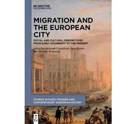 Christoph Cornelißen Migration and the European City (Copertina rigida)
