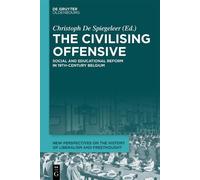 Christoph De Spiegeleer The Civilising Offensive (Copertina rigida)